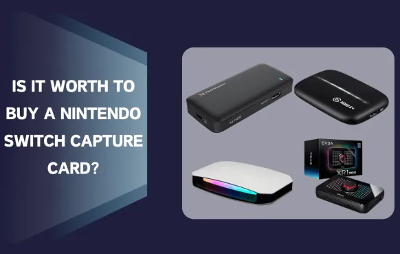 IsitworthtobuyaNintendoswitchcapturecard
