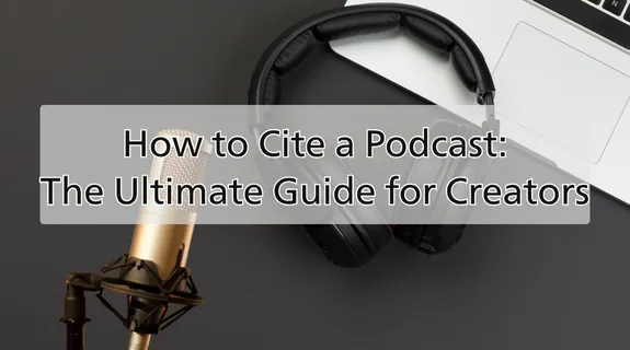 how to cite podcast