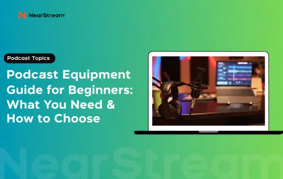 podcast equipment guide