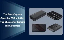 the best capture cards for ps5 in 2024